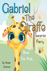 Gabriel The Giraffe