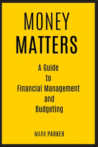 Money Matters
