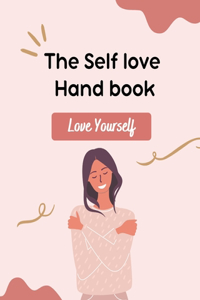 The Self-Love Handbook