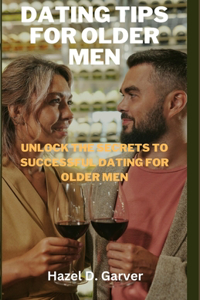Dating tips for older men