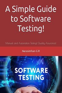 Simple Guide to Software Testing!