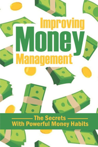 Improving Money Management