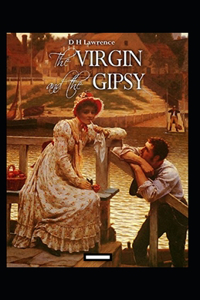 The Virgin and the Gipsy Annotated
