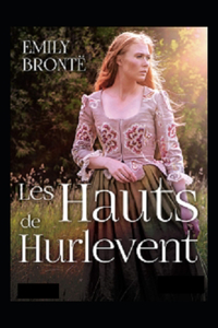 Les Hauts de Hurle-vent Annoté