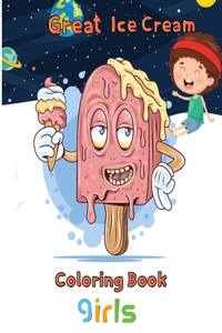 Great Ice Cream Coloring Book girls