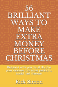 56 Brilliant Ways to Make Extra Money Before Christmas