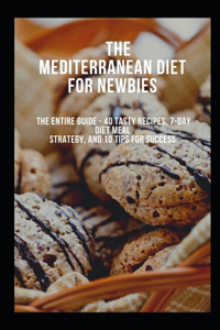 Mediterranean Diet for Newbies