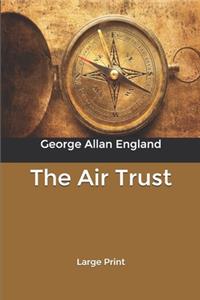 The Air Trust