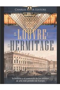 Louvre y el Hermitage