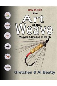 Art of the Weave