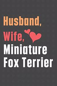 Husband, Wife, Miniature Fox Terrier