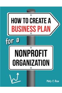 How To Create A Business Plan For A Nonprofit Organization