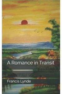 A Romance in Transit
