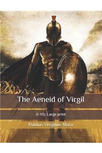 The Aeneid of Virgil