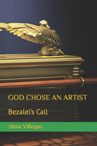 God Chose an Artist