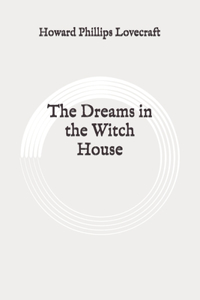 The Dreams in the Witch House