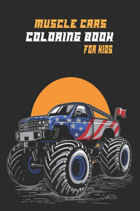 Muscle Cars Coloring Book for Kids
