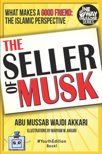 The Seller of Musk