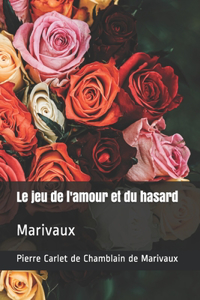 Le jeu de l'amour et du hasard