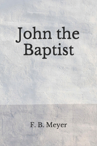 John the Baptist