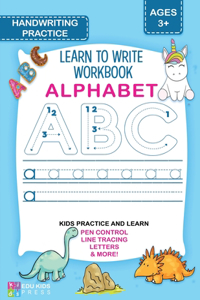 ALPHABET HANDWRITING PRACTICE Learn To Write Workbook