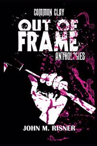 Out of Frame Anthologies