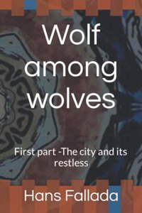 Wolf among wolves