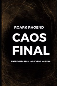 Caos Final