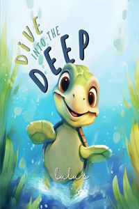 Dive Into the Deep