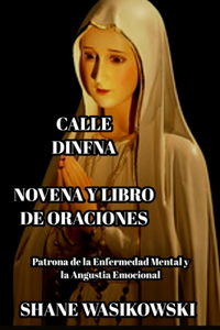 Calle Dinfna Novena Y Libro de Oraciones