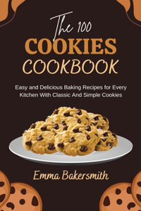 The 100 Cookies Cookbook