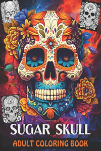 Sugar Skulls Adult Coloring Book