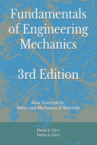 Fundamentals of Engineering Mechanics 3rd Edition
