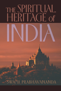 Spiritual Heritage of India