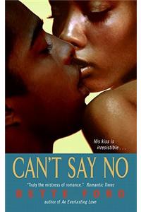 Can't Say No