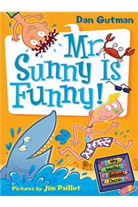 Mr. Sunny Is Funny!