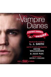The Vampire Diaries: Stefan's Diaries #1: Origins