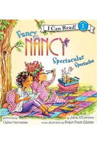 Fancy Nancy: Spectacular Spectacles