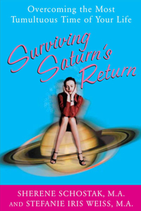 Surviving Saturn's Return
