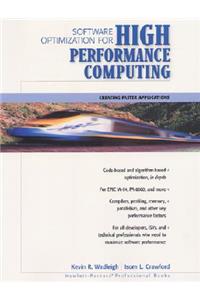Software Optimization for High Performance Computing