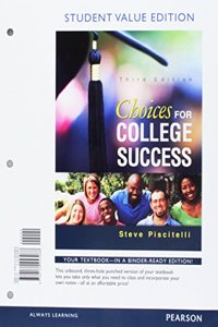 Choices for College Success, Student Value Edition
