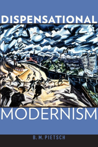 Dispensational Modernism