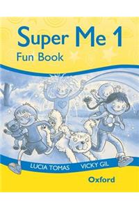 Super Me: 1: Fun Book