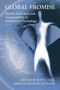 Global Promise: Quality Assurance and Accountability in Professional Psychology