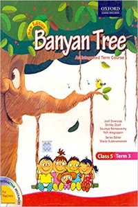 Banyan Tree (New Edition) Semester Teacher'S Resource Pack, Class 4
