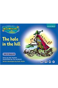 Read Write Inc. Phonics: Blue Set 6 Storybooks: The Hole in the Hill
