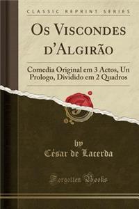 OS Viscondes d'Algirão