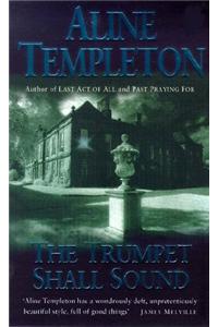 The Trumpet shall Sound