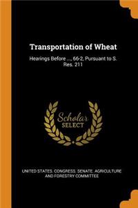 Transportation of Wheat
