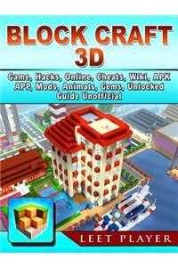 Block Craft 3D Game, Hacks, Online, Cheats, Wiki, Apk, App, Mods, Animals, Gems, Unlocked, Guide Unofficial